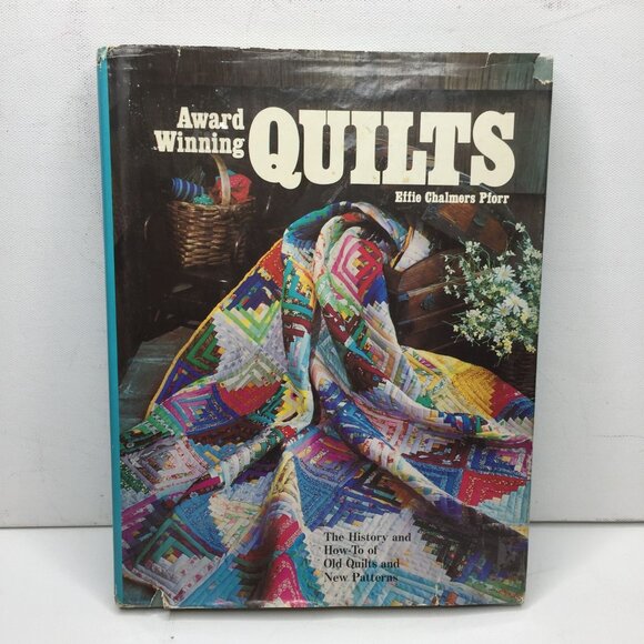 Award Winning Quilts Effie Chalmers Pforr Hardback Book Patterns 1974 - Picture 1 of 13